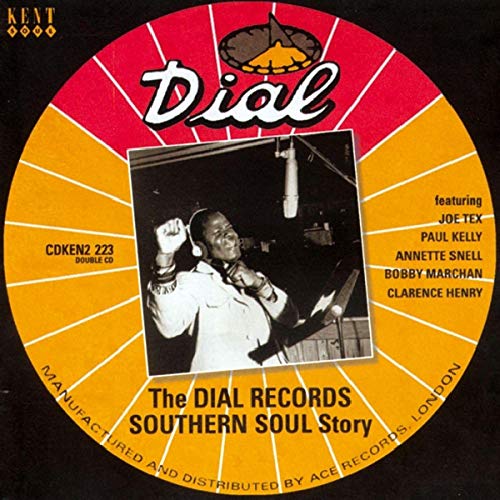 The Dial Southern Soul Story The Dial Southern Soul Story von KENT