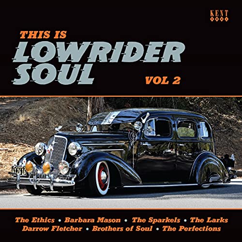 This Is Lowrider Soul Vol.2 von KENT