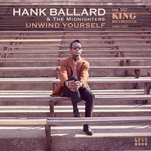 Unwind Yourself-the King Recordings 1964-1967 von KENT