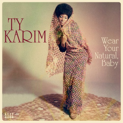 Wear Your Natural,Baby (180 Gr.Green Vinyl) [Vinyl LP] von KENT