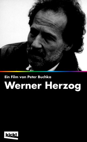 Regisseure des Neuen Deutschen Films - Werner Herzog von KICK Film GmbH