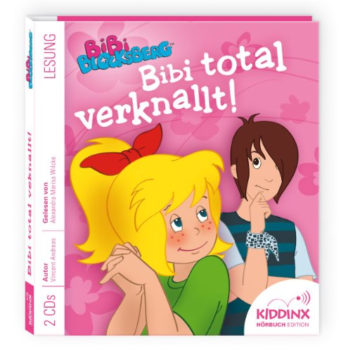 Bibi Blocksberg Hörbuch - Bibi Total verknallt von KIDDINX Media GmbH