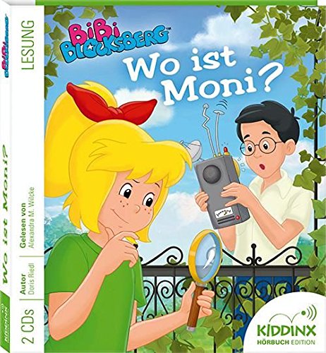 Bibi Blocksberg Hörbuch - Wo Ist Moni? von KIDDINX Media GmbH