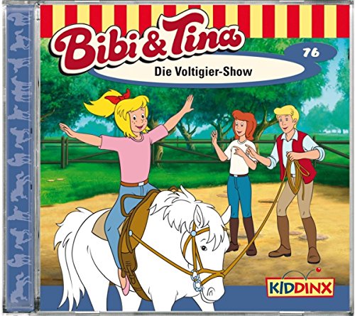 Folge 76: Die Voltigier - Show Folge 76: Die Voltigier - Show von Kiddinx Entertainment Gmb