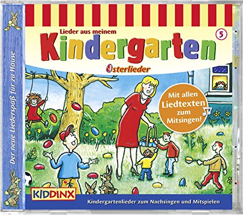 Lieder aus meinem Kindergarten - Osterlieder von KIDDINX Media GmbH