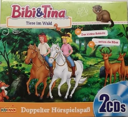 Tiere im Wald - Das kleine Rehkitz/ Bibi und Tina retten die Biber von KIDDINX Media GmbH
