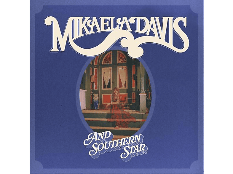 Mikaela Davis - And Southern Star (CD) von KILL ROCK