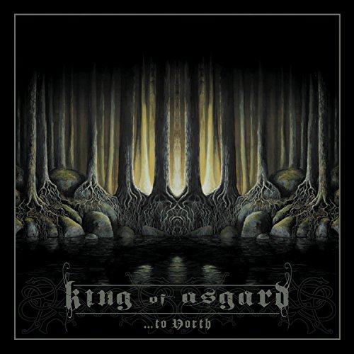 ...to North [Vinyl LP] von KING OF ASGARD