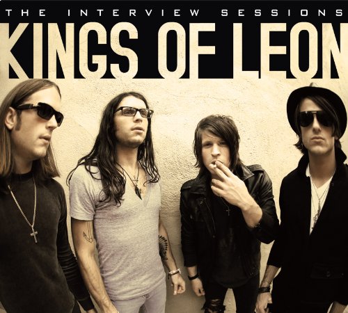 The Interview Sessions von KINGS OF LEON