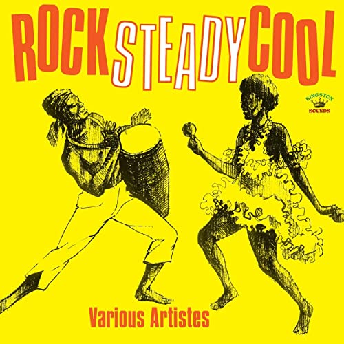 Rock Steady Cool [Vinyl LP] von Kingston Sounds