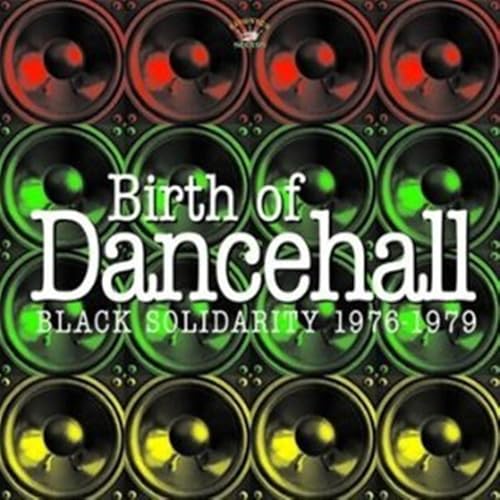 Birth of Dancehall 1976-1979 von Kingston Sounds