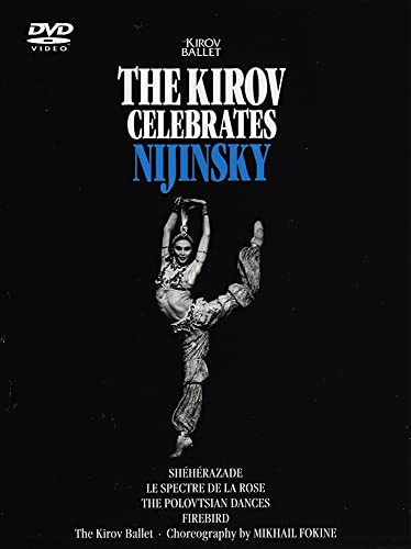 The Kirov celebrates Nijinsky von KIROV BALLETT