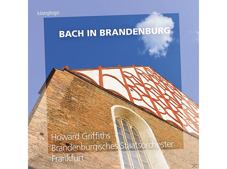 Brandenburgisches Staatsorchester - Bach In Brandenburg (CD) von KLANGLOGO