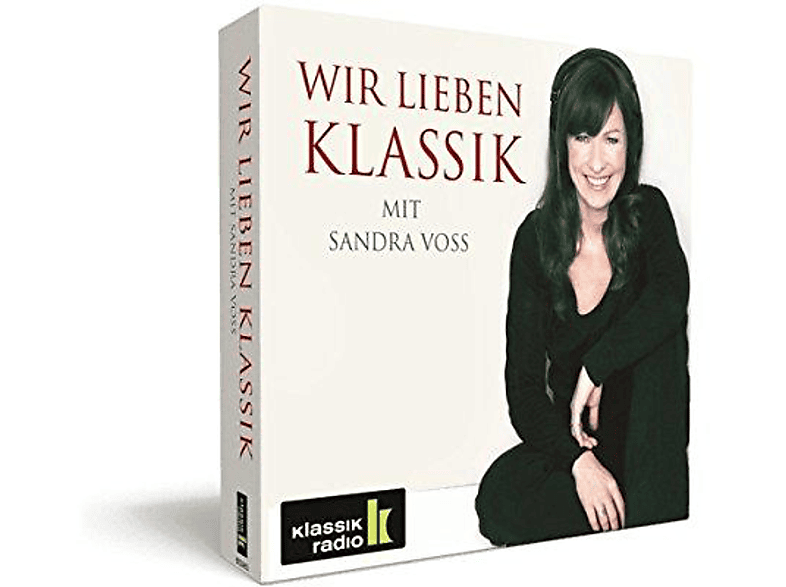 VARIOUS - Wir lieben Klassik mit Sandra Voss (CD) von KLASSIK RA