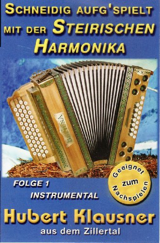 Schneidig Aufg'Spielt mit d.Steierischen Harmonika [Musikkassette] [Musikkassette] von KLAUSNER,HUBERT