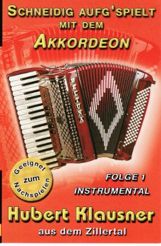 Schneidig Aufg'Spielt mit dem Akkordeon [Musikkassette] [Musikkassette] von KLAUSNER,HUBERT