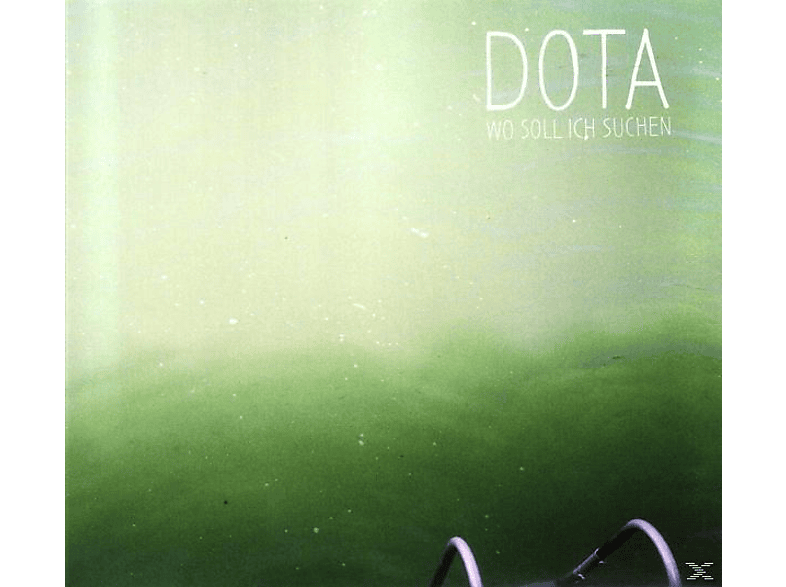 Dota - WO SOLL ICH SUCHEN (CD) von KLEINGELDP