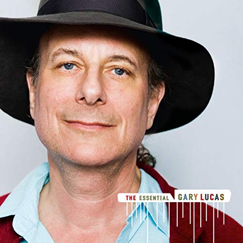 The Essential Gary Lucas (2cd) von KNITTING FACTORY