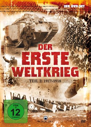 Der Erste Weltkrieg Teil 1: 1917-1918 [2 DVDs] von KNM Home Entertainment GmbH
