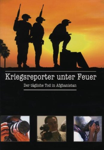 Kriegsreporter unter Feuer - Der tägliche Tod in Afghanistan von KNM Home Entertainment GmbH