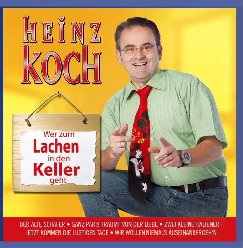 Wer zum Lachen in den Keller geht von KOCH,HEINZ