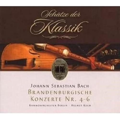 Brandenburgische Konzerte 4-6 Brandenburgische Konzerte 4-6 von KOCH,HELMUT/KOB