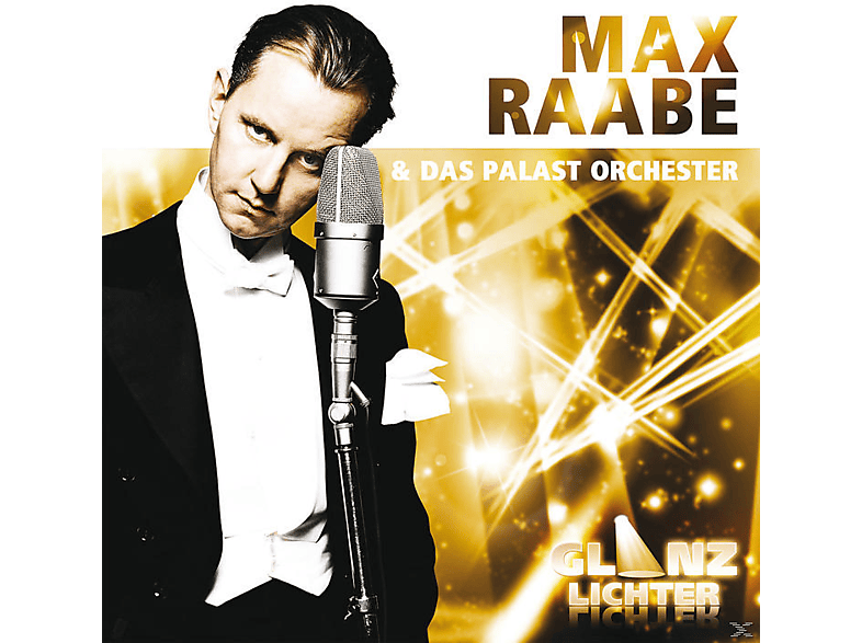Max Raabe, Das Palast Orchester - GLANZLICHTER (CD) von KOCH UNIVERSAL