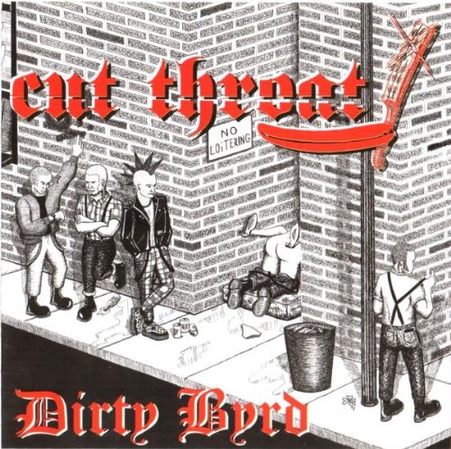 Cut Throat - Dirty Byrd - [CD] von KOCH
