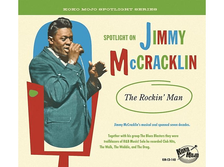 Jimmy McCracklin - McCracklin-The Rockin' Man (CD) von KOKO MOJO