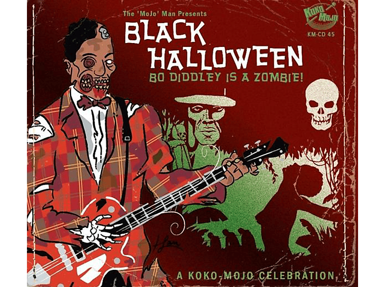 VARIOUS - Black Halloween-Bo Diddley Is A Zombie! (CD) von KOKO MOJO