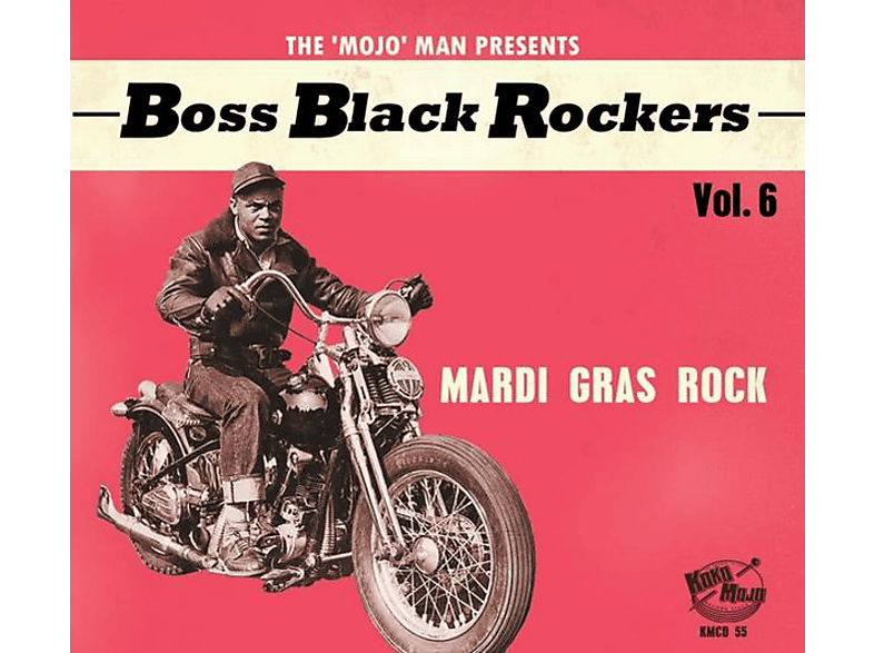 VARIOUS - Boss Black Rockers Vol.6-Mardi Gras Rock (CD) von KOKO MOJO