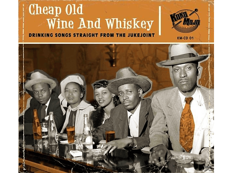 VARIOUS - Cheap Old Wine And Whiskey (CD) von KOKO MOJO