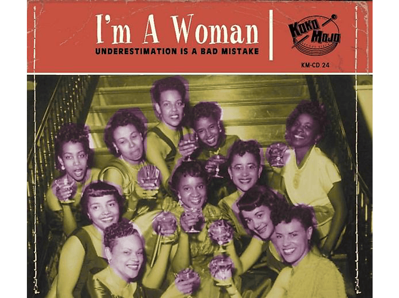 VARIOUS - I'm A Woman (CD) von KOKO MOJO