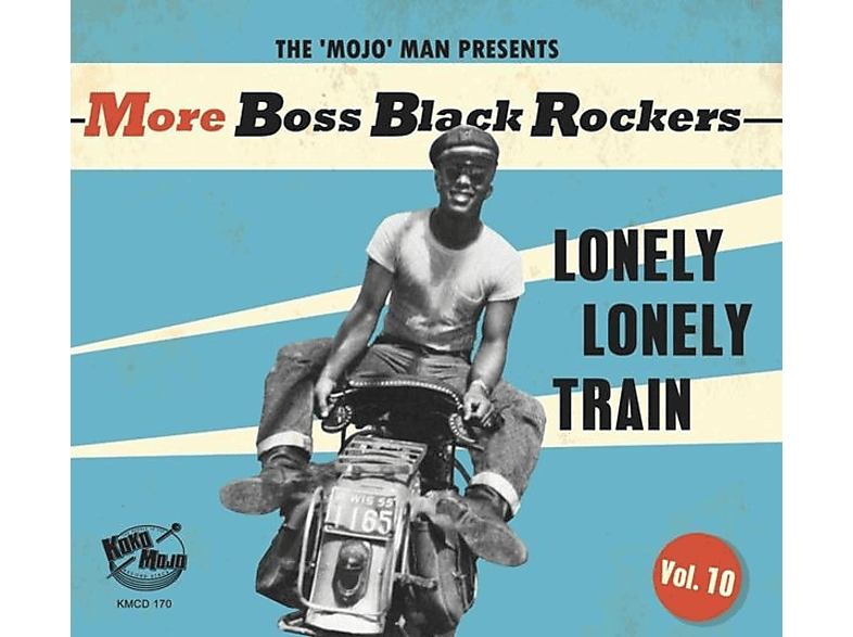 VARIOUS - More Boss Black Rockers Vol.10-Lonely Train (CD) von KOKO MOJO