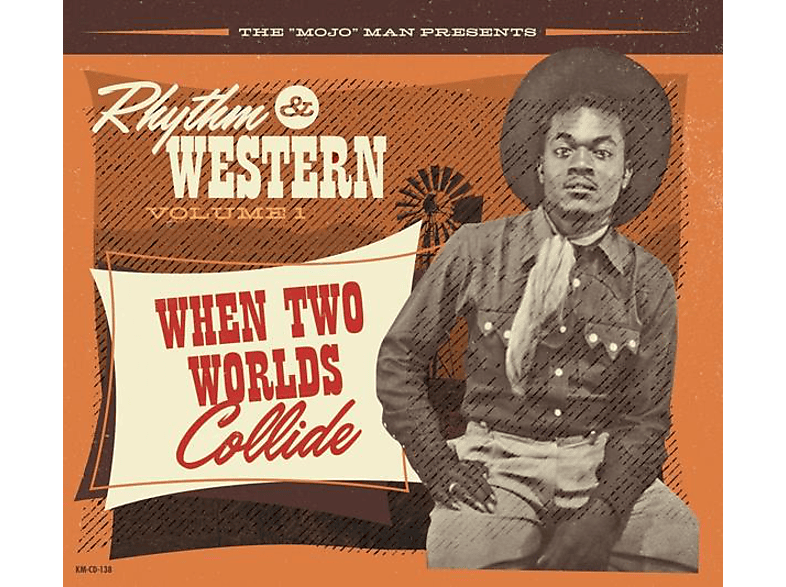 VARIOUS - Rhythm And Western Vol.1-When Two Worlds Collide (CD) von KOKO MOJO