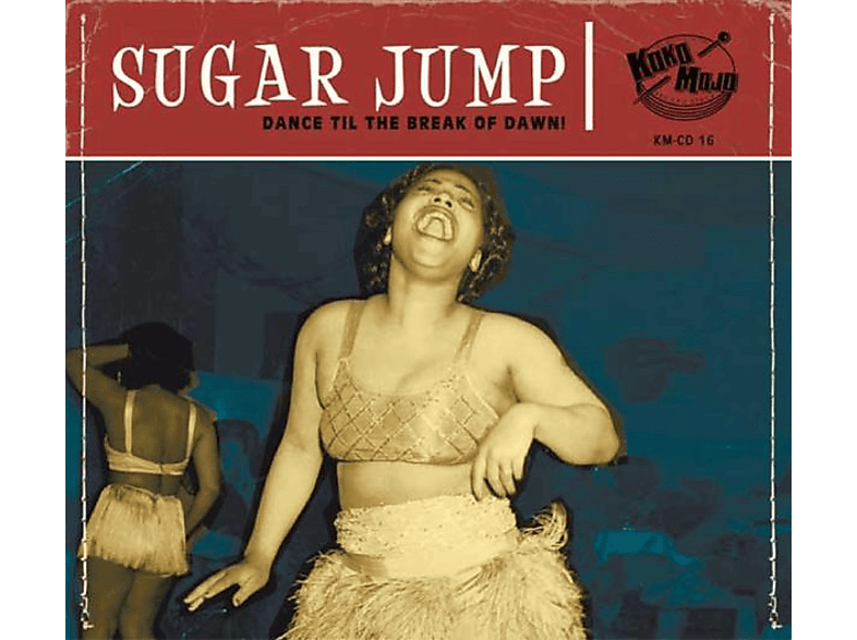 VARIOUS - SUGAR JUMP (CD) von KOKO MOJO