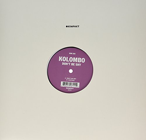 Dont Be Shy [Vinyl LP] von KOMPAKT