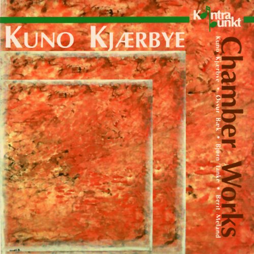 Chamber Works von KONTRAPUNKT