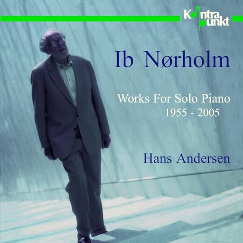 Piano Works 1955-2005 von KONTRAPUNKT