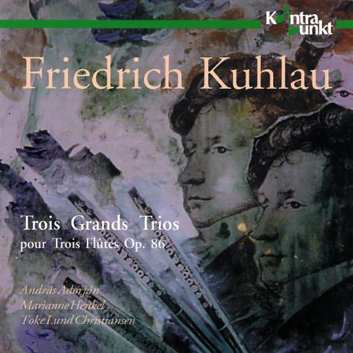 Trois Grands Trios Op. 86 von KONTRAPUNKT