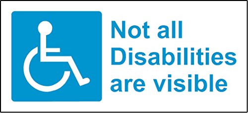 Auto-Aufkleber, Vinyl, 150 mm x 100 mm, Not All Disabilities Are Visible (Nicht alle Behinderungen sind sichtbar), englischsprachige Aufschrift von KPCM Display ltd