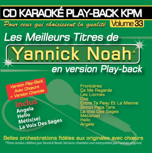 CD Karaoké Play-Back KPM Vol. 33 Yannick Noah CD Karaoké Play-Back KPM Vol. 33 Yannick Noah von KPM