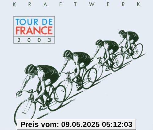 Tour De France 2003 von KRAFTWERK