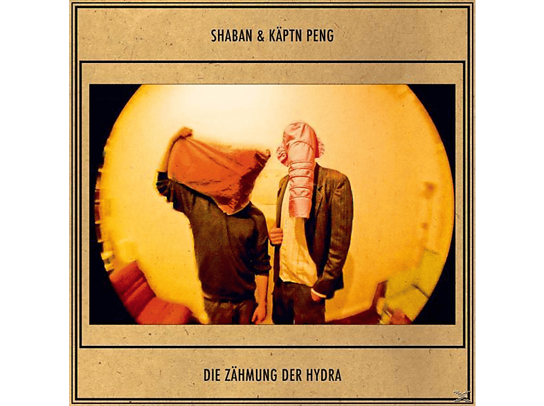 Shaban & Käptn Peng - Die Zähmung Der Hydra (CD) von KREISMUSIK