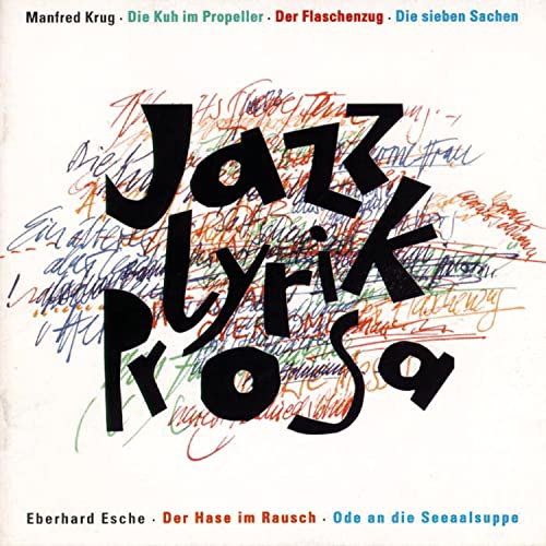 KRUG,MANFRED/JAZZ OPTIMISTEN/+ Jazz-Lyrik-Prosa KRUG,MANFRED/JAZZ OPTIMISTEN/+ Jazz-Lyrik-Prosa von AMIGA
