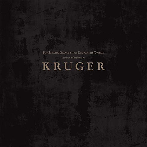 For Death,Glory & the End of the.. [Vinyl LP] von KRUGER