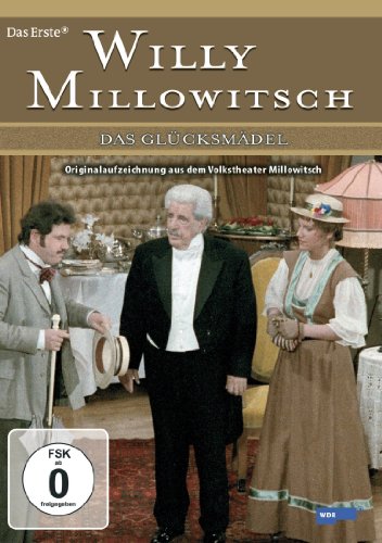 Willy Millowitsch - Das Glücksmädel Willy Millowitsch - Das Glücksmädel von KSM GmbH