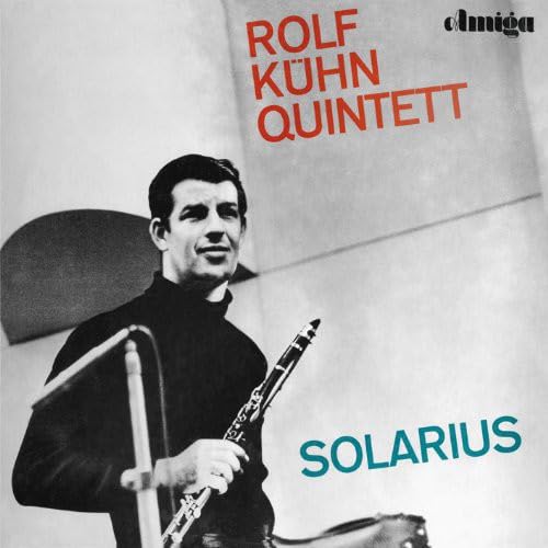 Kühn Rolf Quintett Solarius [Vinyl LP] von KÜHN,ROLF QUINTETT
