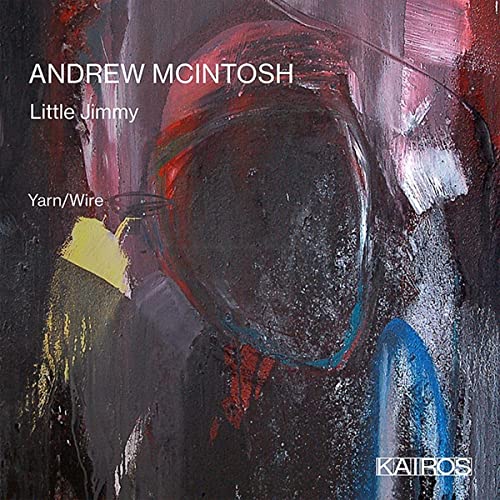 Andrew McIntosh: Little Jimmy von Kairos (Note 1 Musikvertrieb)