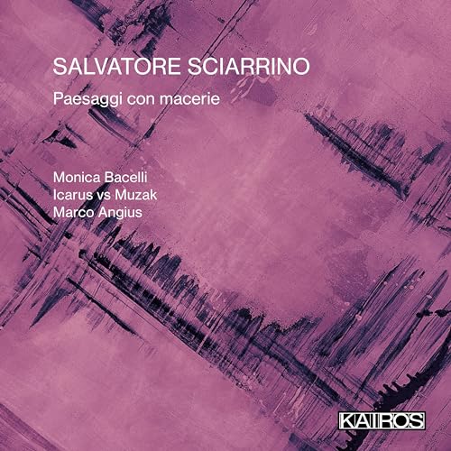 Salvatore Sciarrino: Paesaggi con macerie von Kairos (Note 1 Musikvertrieb)